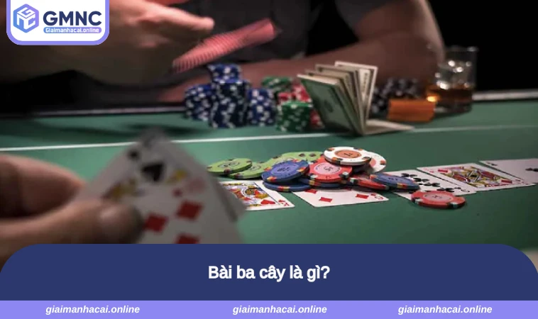 Bài ba cây là gì?