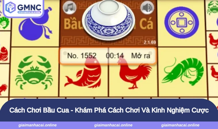 Cách Chơi Bầu Cua