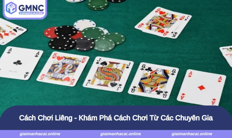 Cách Chơi Liêng