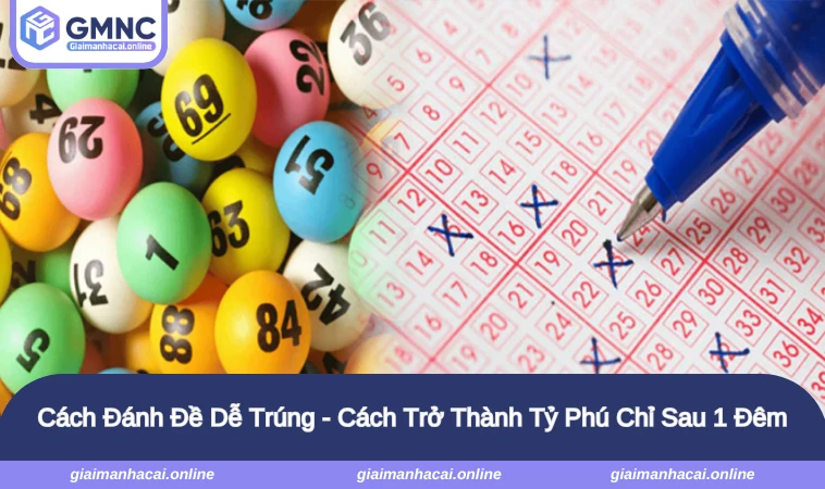 Cách Đánh Đề Dễ Trúng