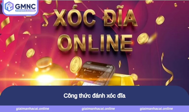 Công thức đánh xóc đĩa