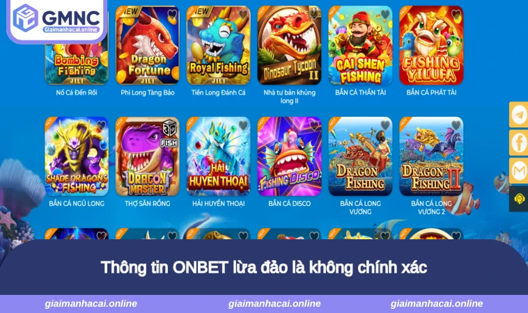 Thông tin ONBET lừa đảo là không chính xác