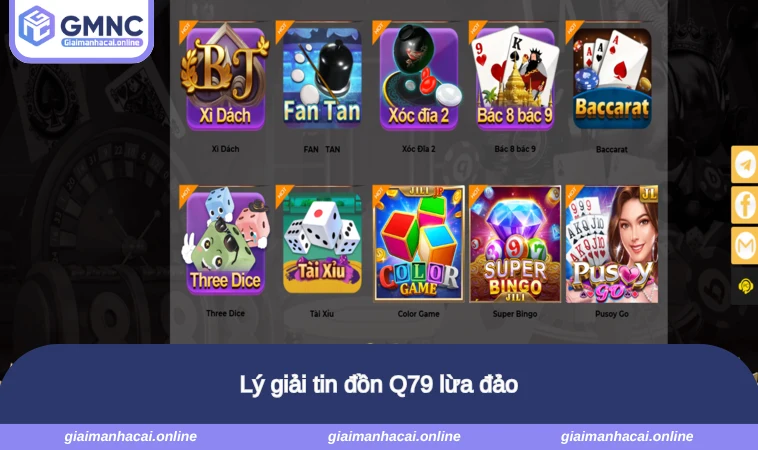 Lý giải tin đồn Q79 lừa đảo